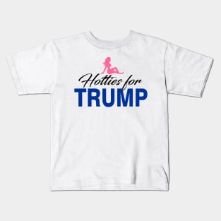 Hotties For Trump 2016 Kids T-Shirt